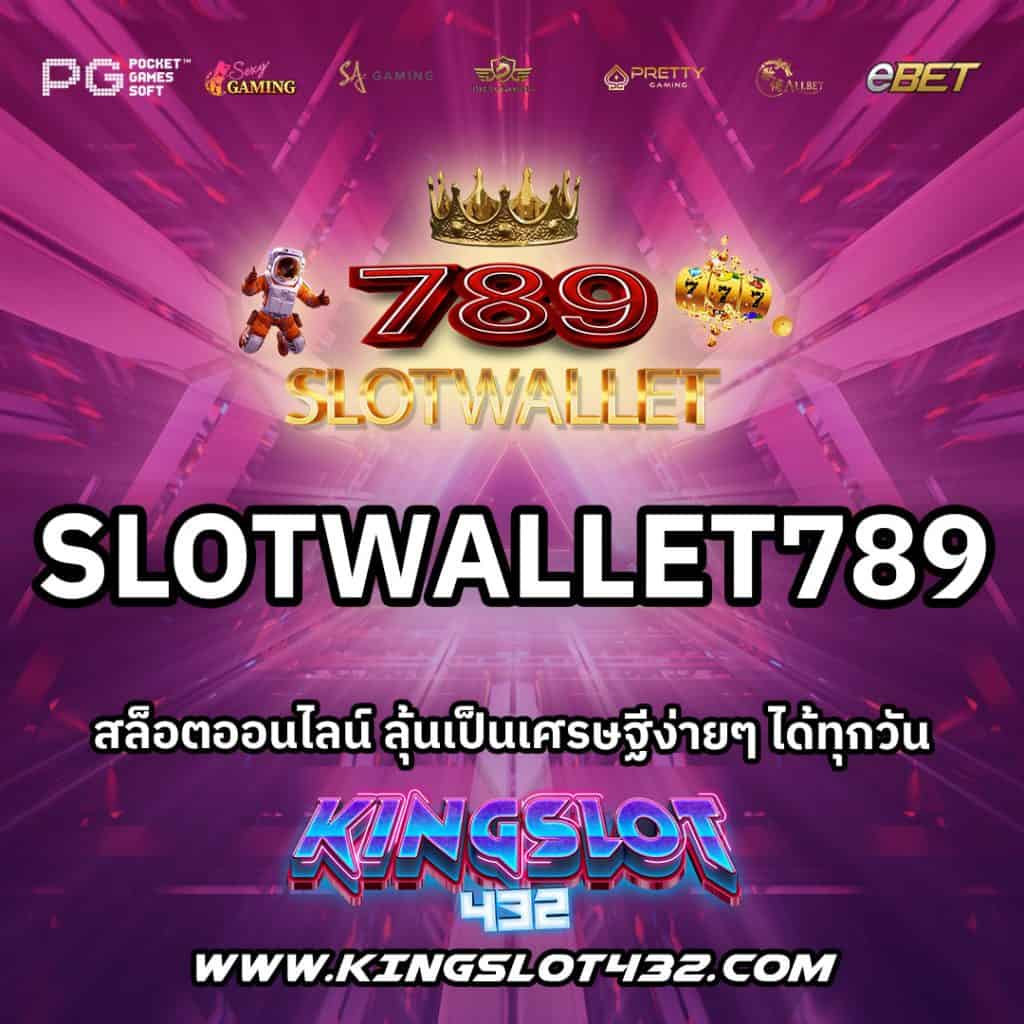 SlotWallet789