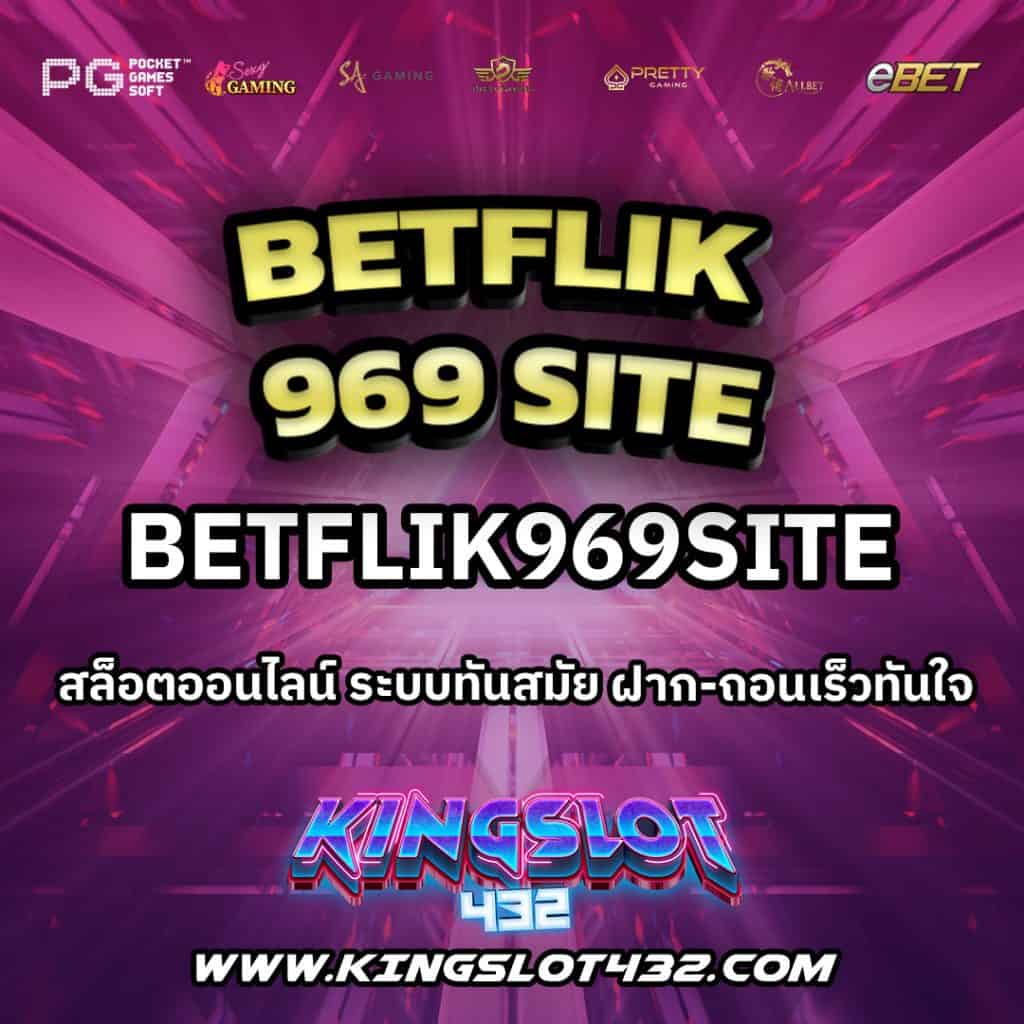 Betflik969site