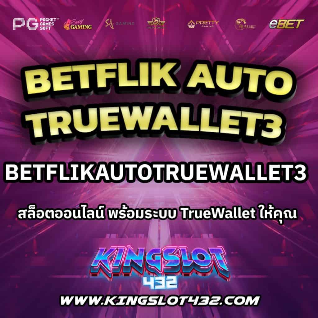 BetflikAutoTrueWallet3