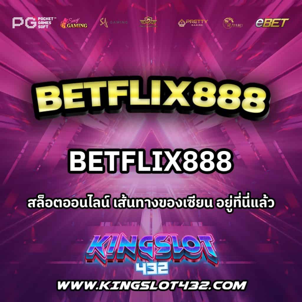 Betflix888