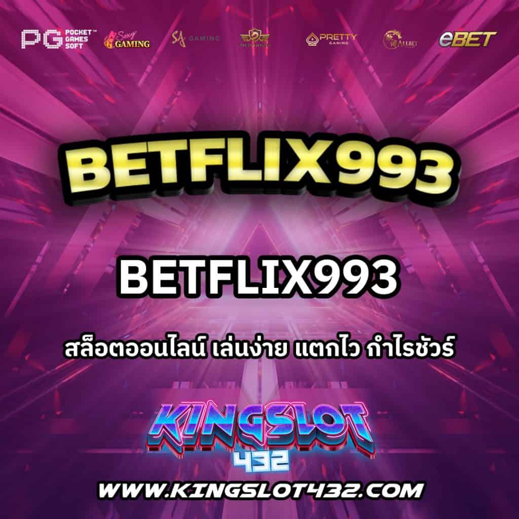 Betflix993