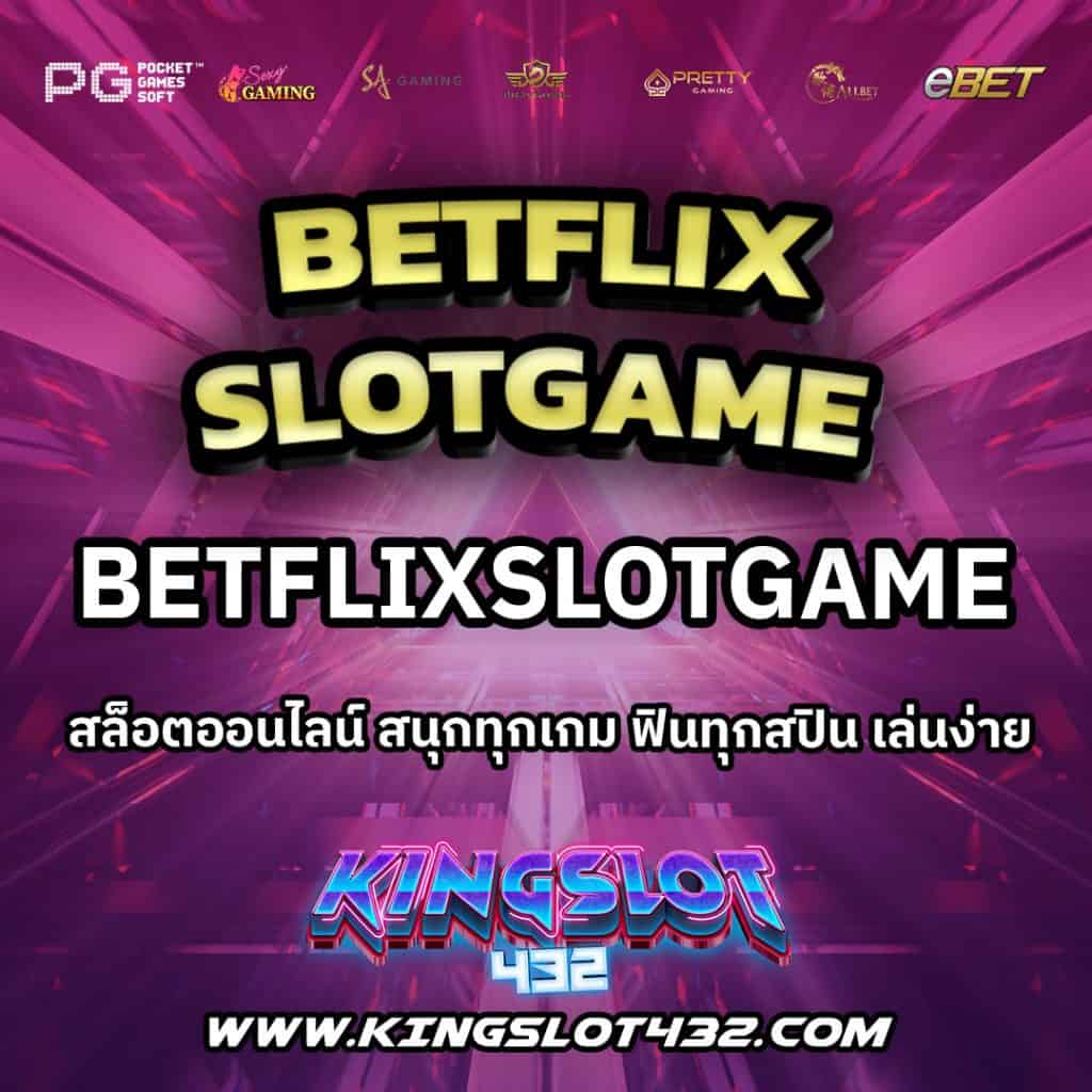 BetflixSlotGame