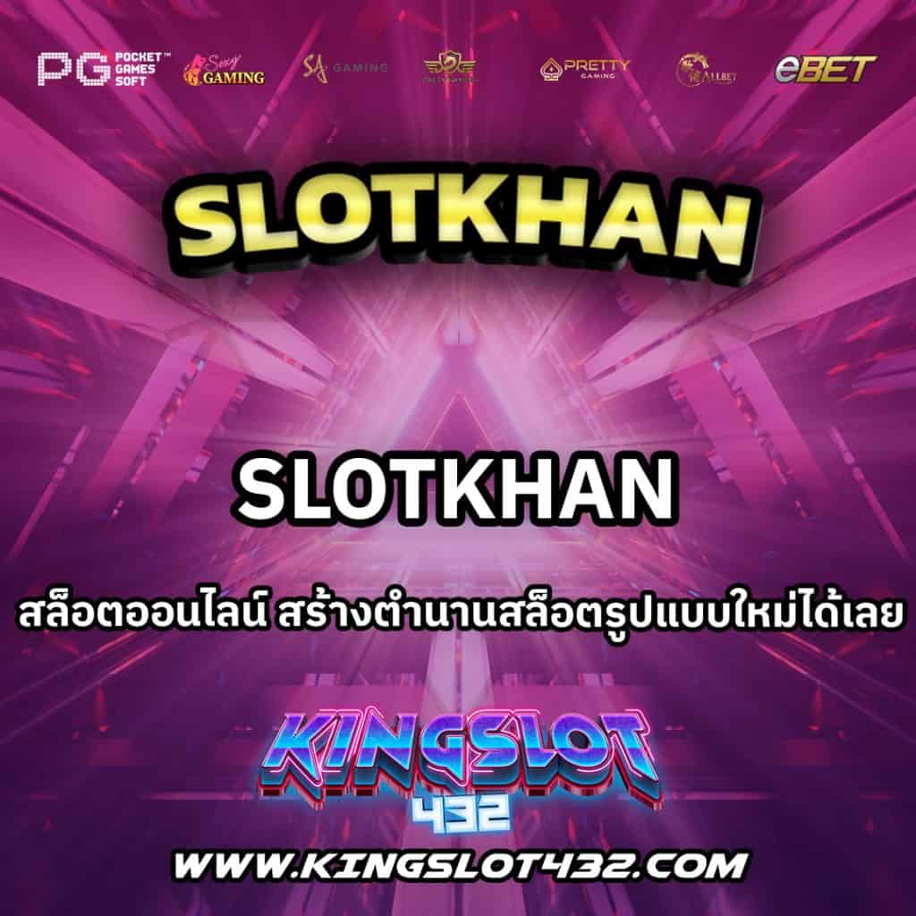 SlotKhan